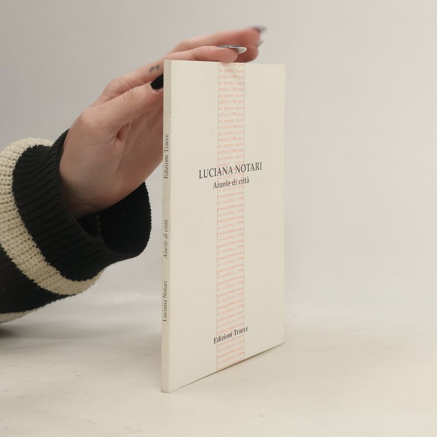 Autorenkollektiv Luciana Notari. Aiuole di cittá