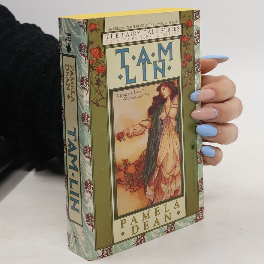 Pamela Dean Fairy Tales - 2: Tam Lin