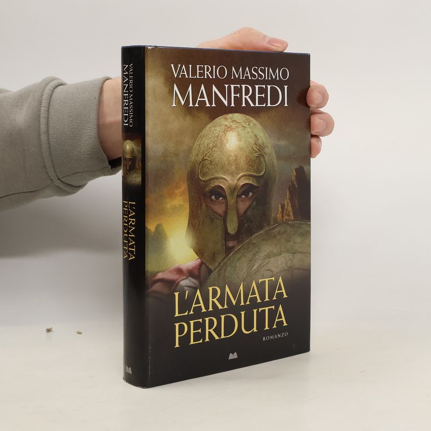 Valerio Massimo Manfredi L'armata perduta