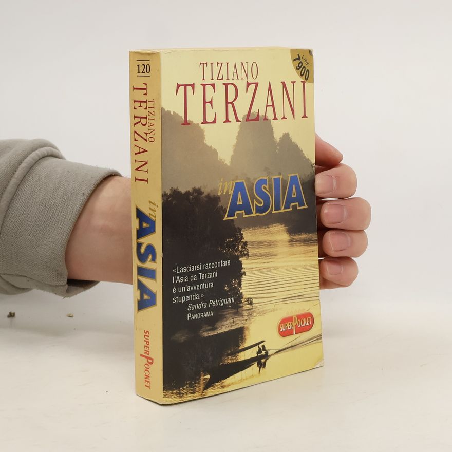 Tiziano Terzani In Asia