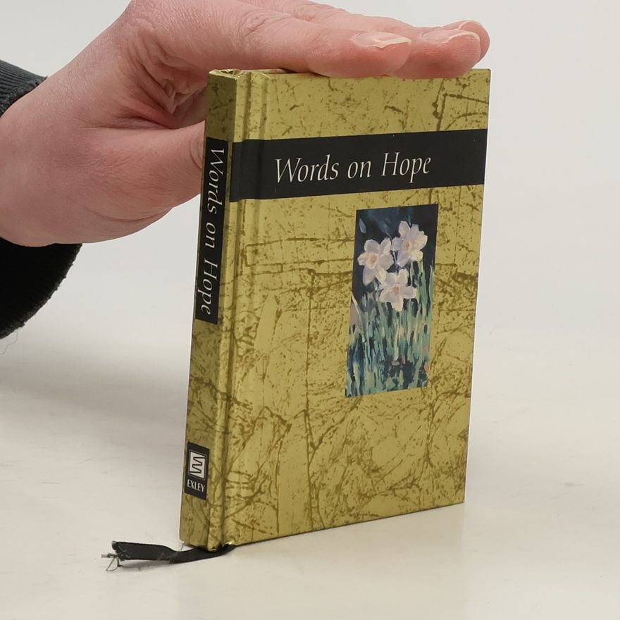 Helen Exley Words for Life: Words on Hope