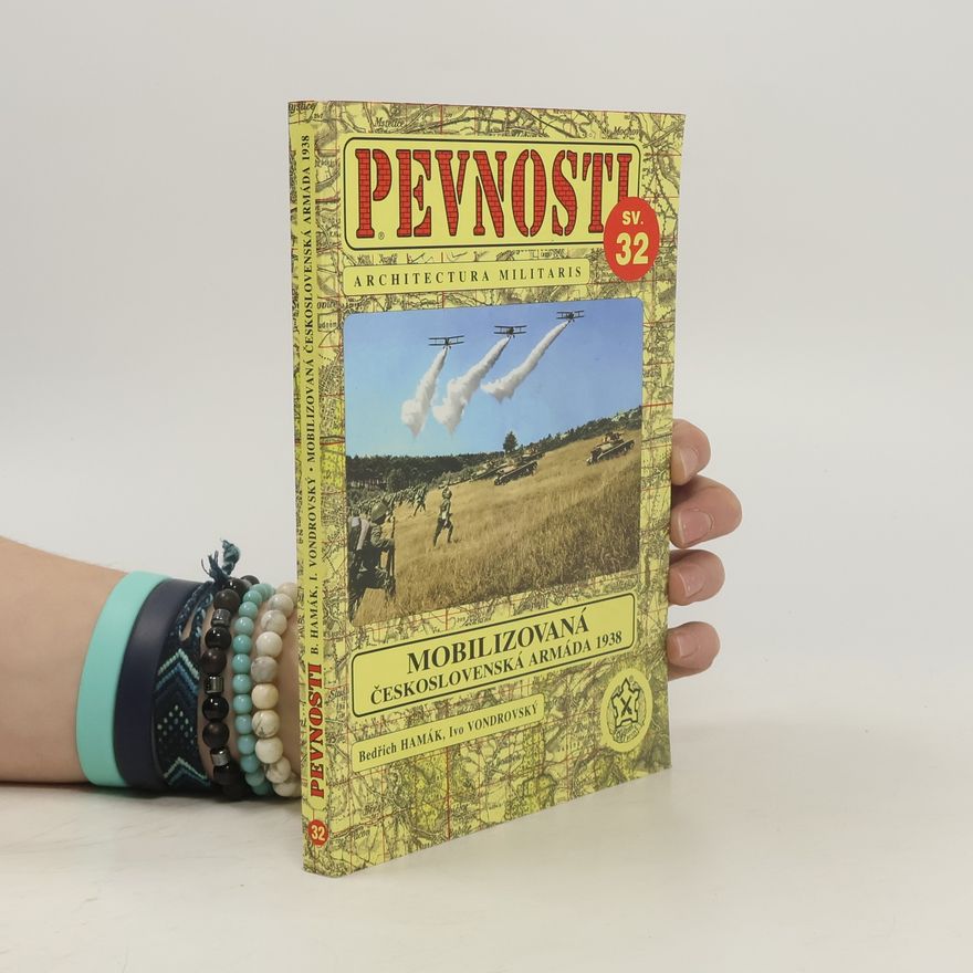 Bedřich Hamák Mobilizovaná československá armáda 1938