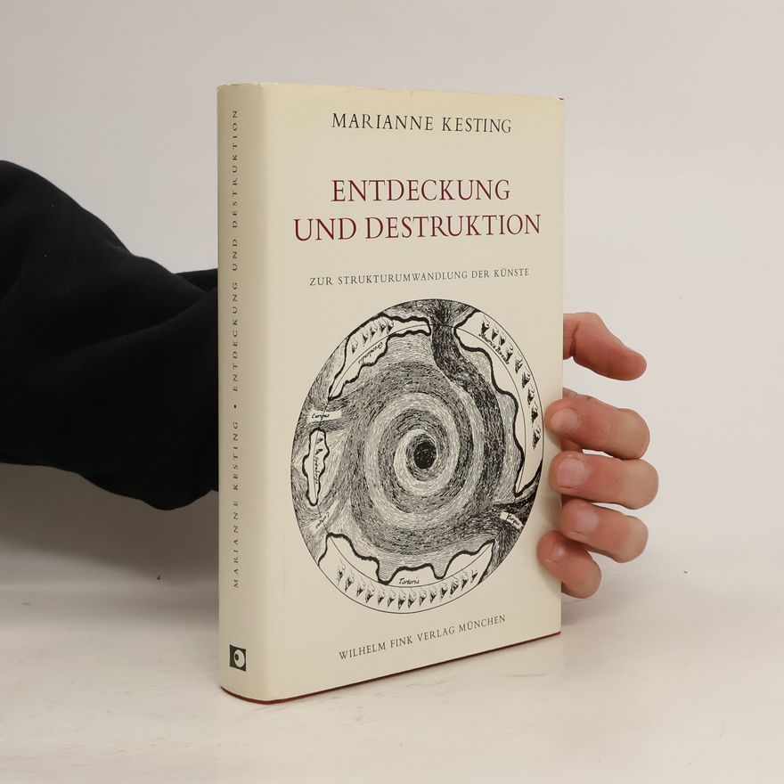 Marianne Kesting Entdeckung und Destruktion