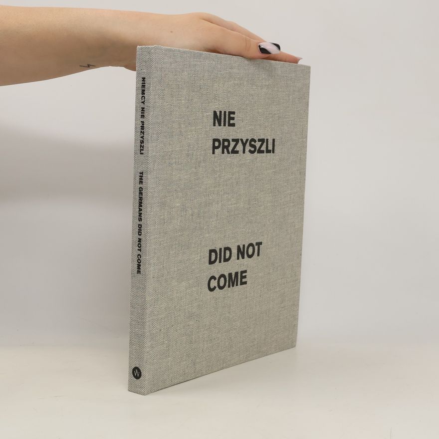 Autorenkollektiv Niemcy nie przyszli
