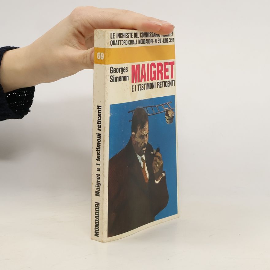 Georges Simenon Maigret e i testimoni reticenti