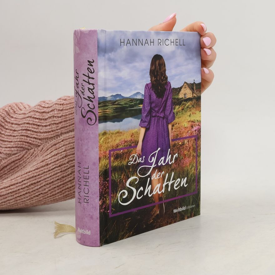 Hannah Richell Das Jahr der Schatten