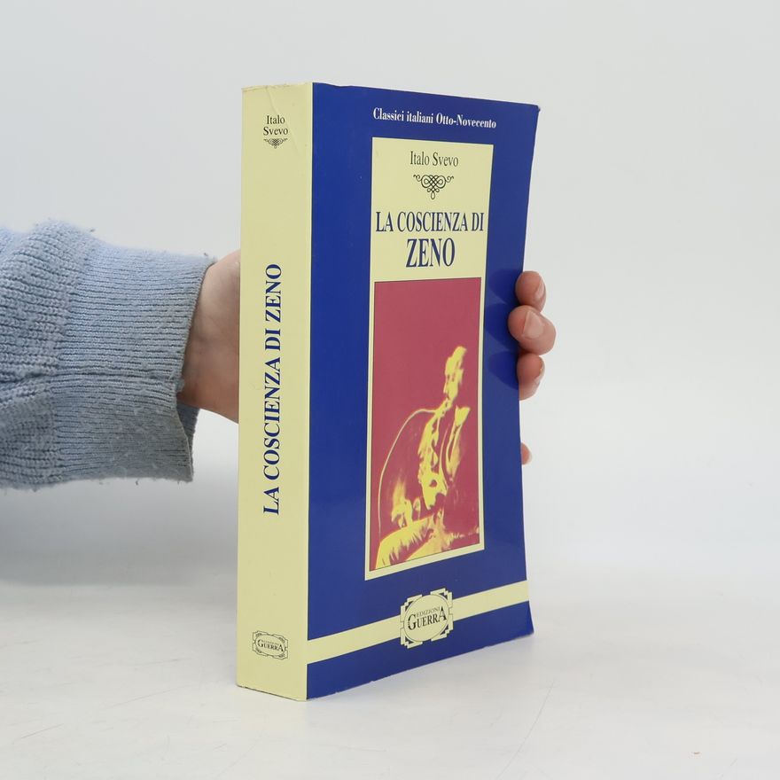 Italo Svevo La coscienza di Zeno