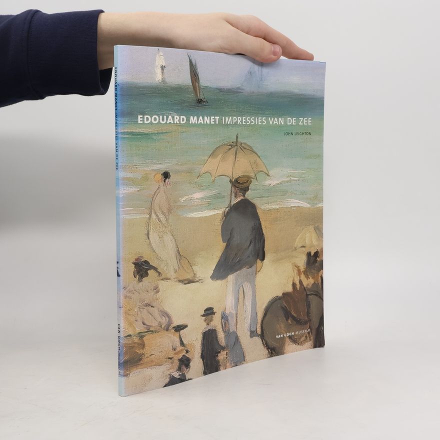 Kolektív autorov Edouart Manet. Impressies van de zee