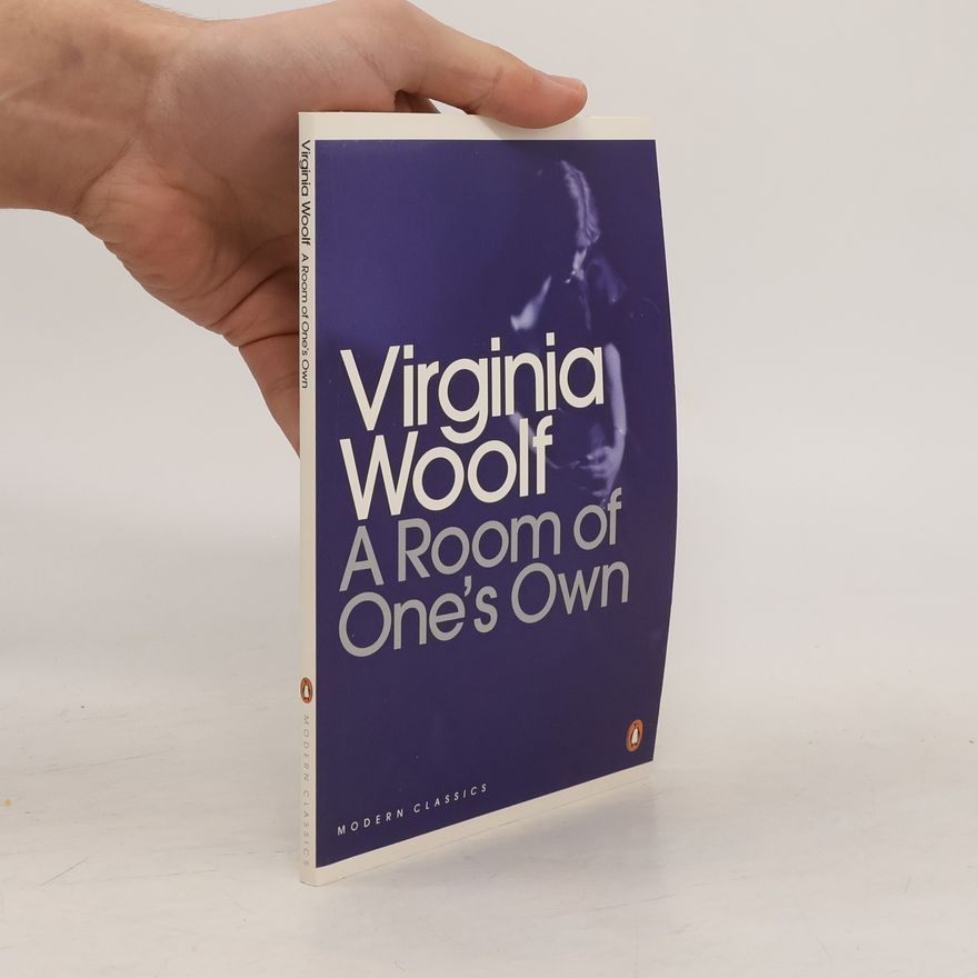 Virginia Woolf Penguin Modern Classics: A Room of One's Own
