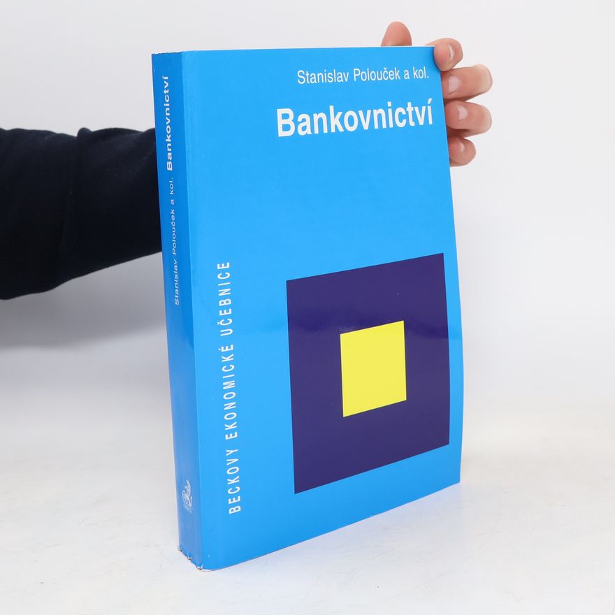 Stanislav Polouček Bankovnictví