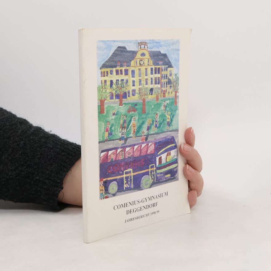 AA.VV. Comenius-Gymnasium Deggendorf. Jahresbericht 1998/99