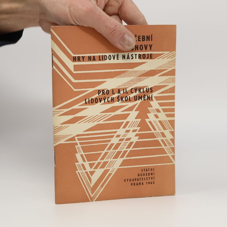 Various authors Učební osnovy hry na lidové nástroje pro 1. a 2. cyklus lidových škol umění