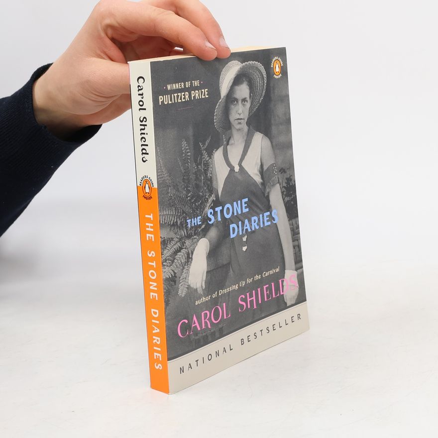 Carol Shields The stone diaries