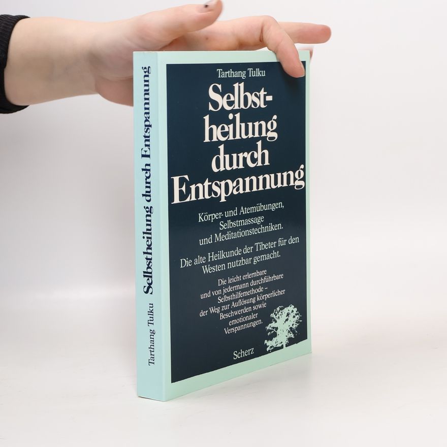 Tarthang Tulku Selbstheilung durch Entspannung