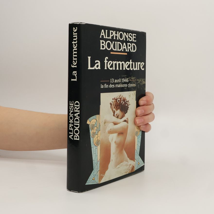 Alphonse Boudard La fermeture