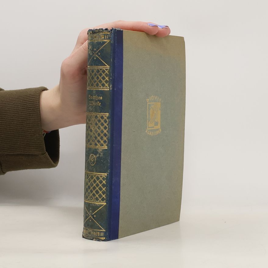 Johann Wolfgang von Goethe Ausgewählte Werke 9