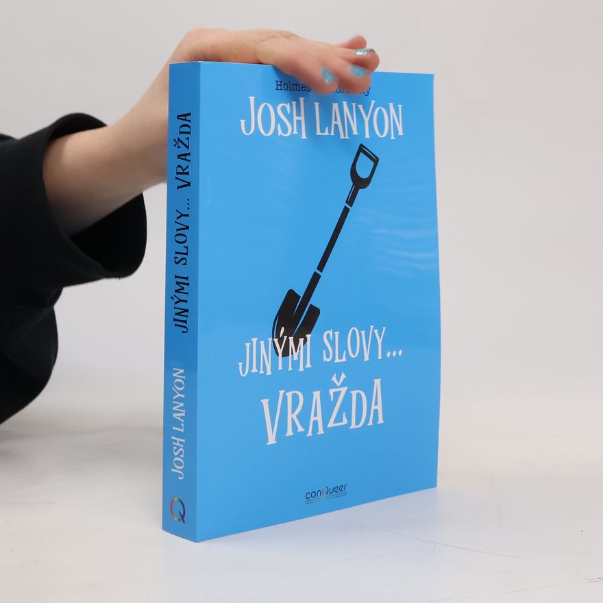 Josh Lanyon Jinými slovy... vražda