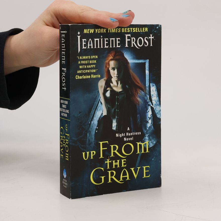 Jeaniene Frost Up From the Grave