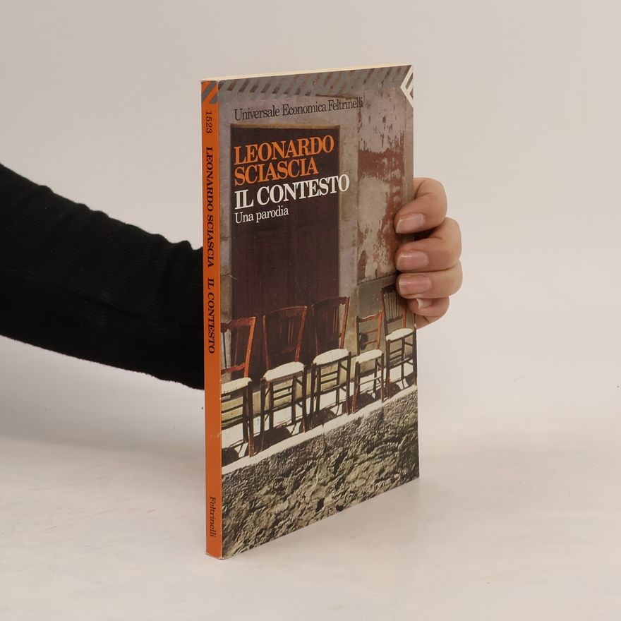 Leonardo Sciascia Il Contesto. Una parodia