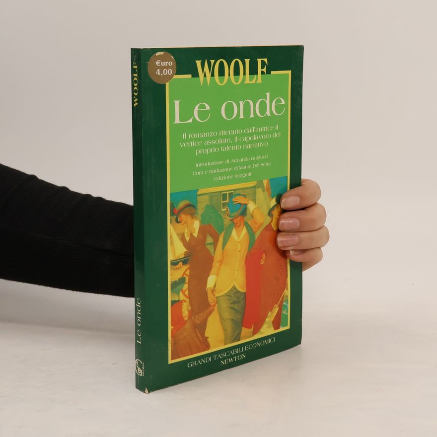 Virginia Woolf Le onde - Edizione integrale