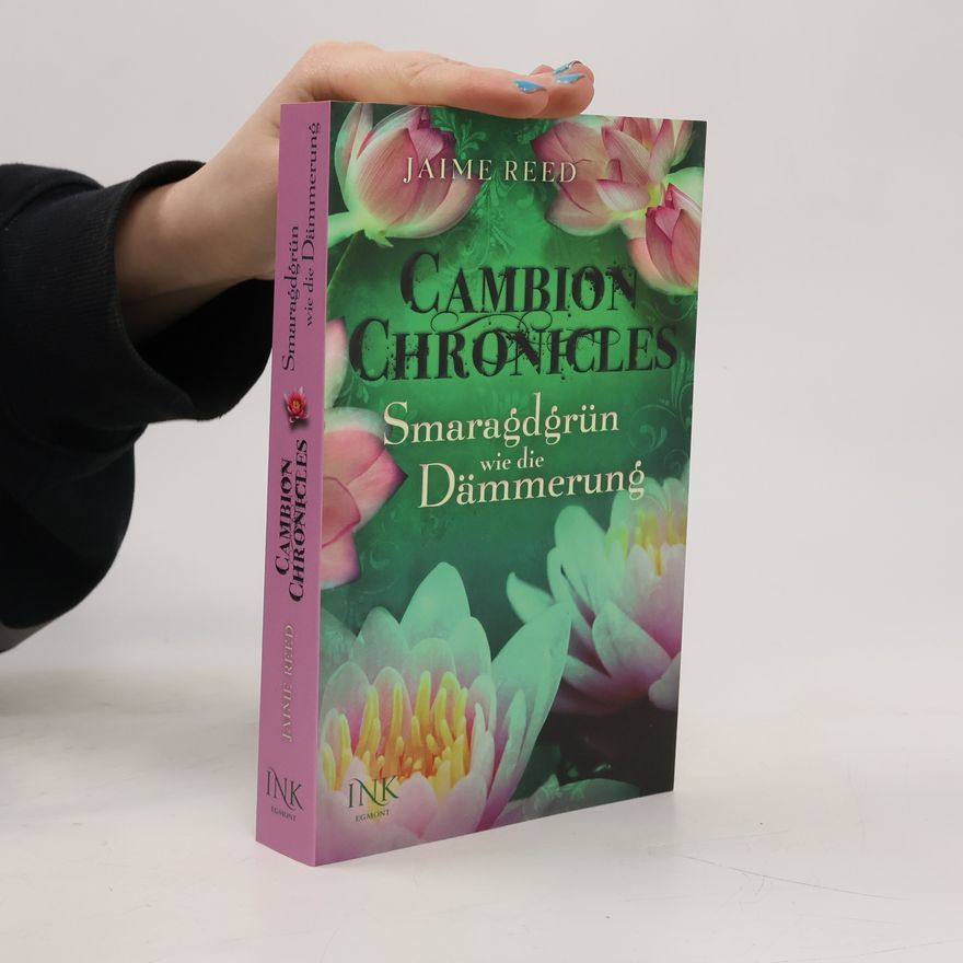 Jaime Reed Cambion Chronicles - Smaragdgrün wie die Dämmerung