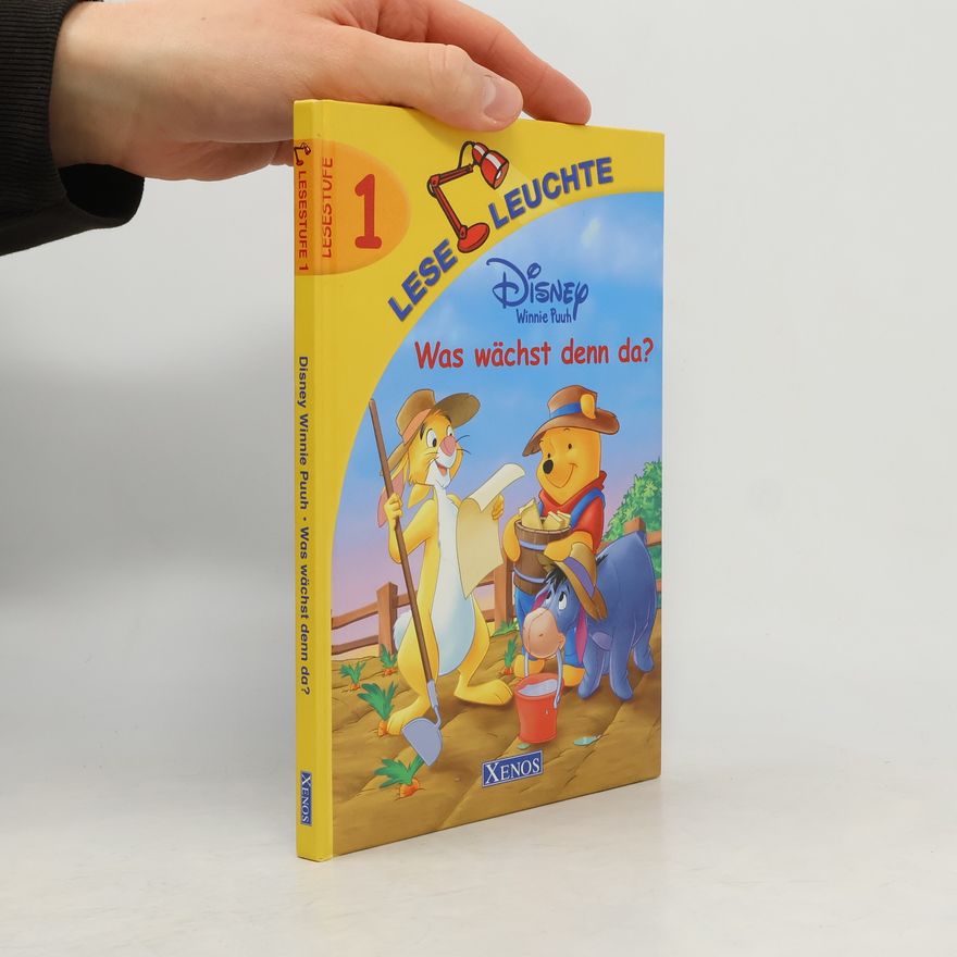 Bettina Kienitz Disney Winnie Puuh - 1: Winnie Puuh. Was wächst denn da?