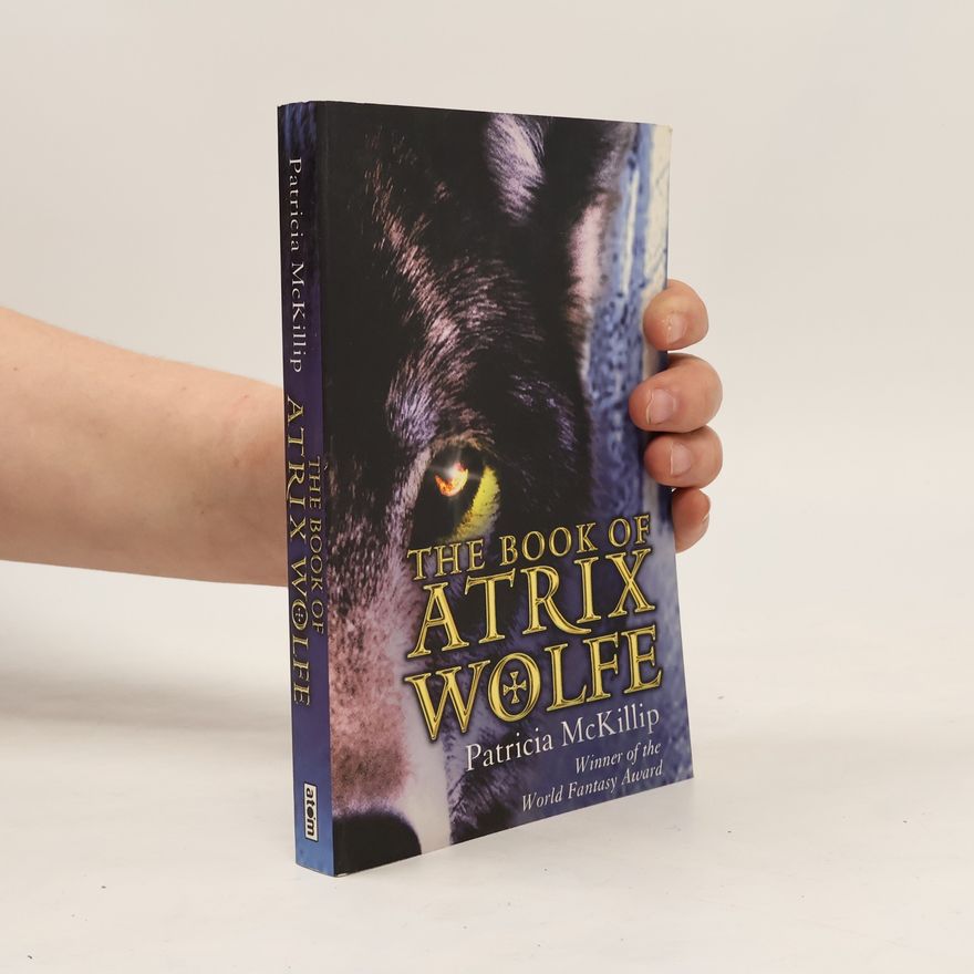 Patricia A. McKillip The Book of Atrix Wolfe