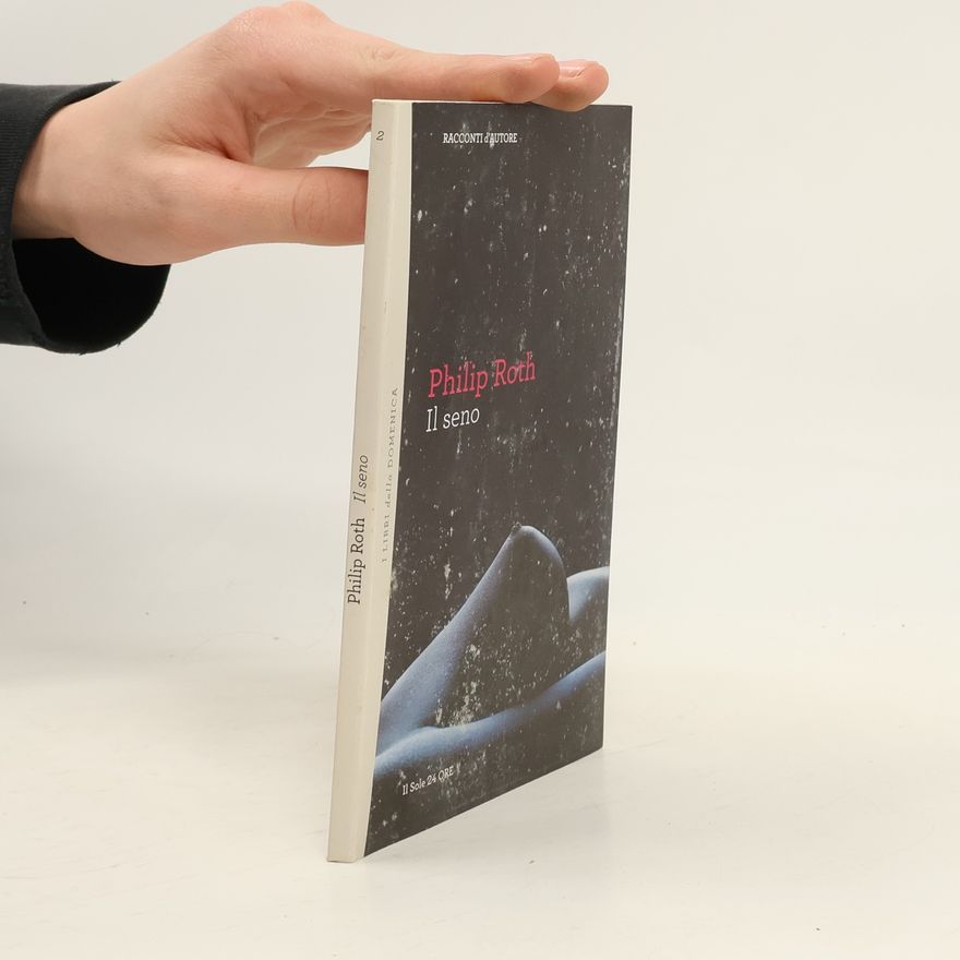 Philip Roth Il seno