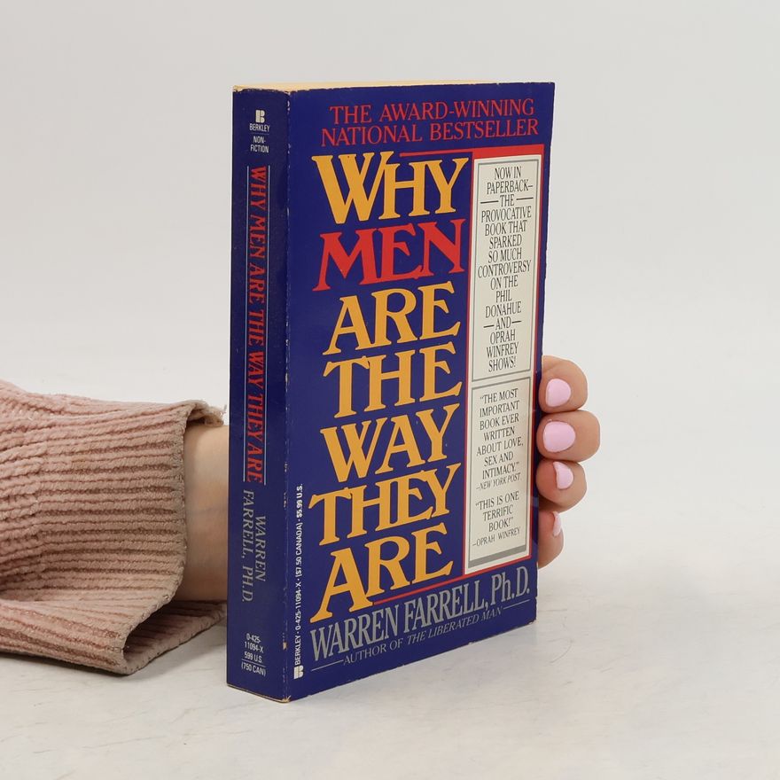Warren Farrell Why Men Are the Way They Are