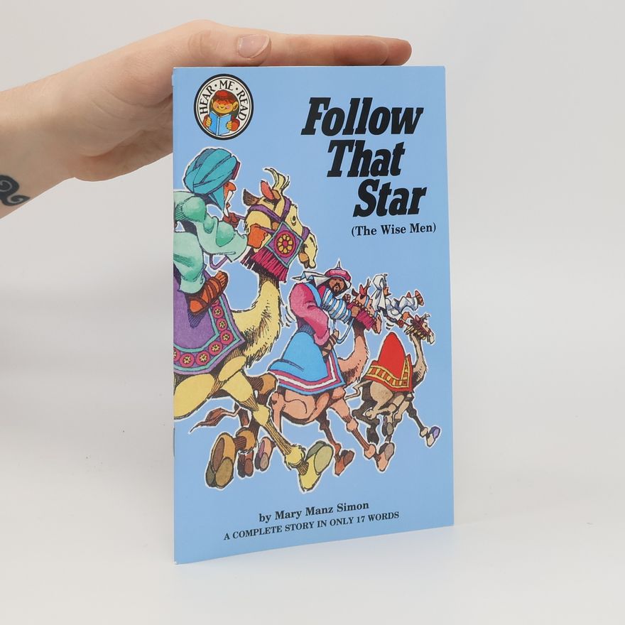 Mary Manz Simon Hear Me Read: Follow That Star