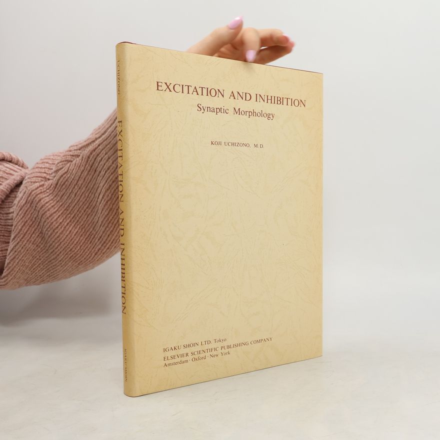 Koji Uchizono Excitation and Inhibition