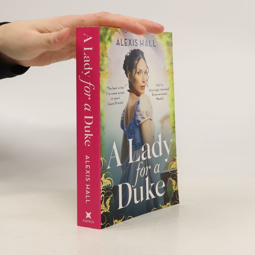 Alexis Hall A Lady for a Duke