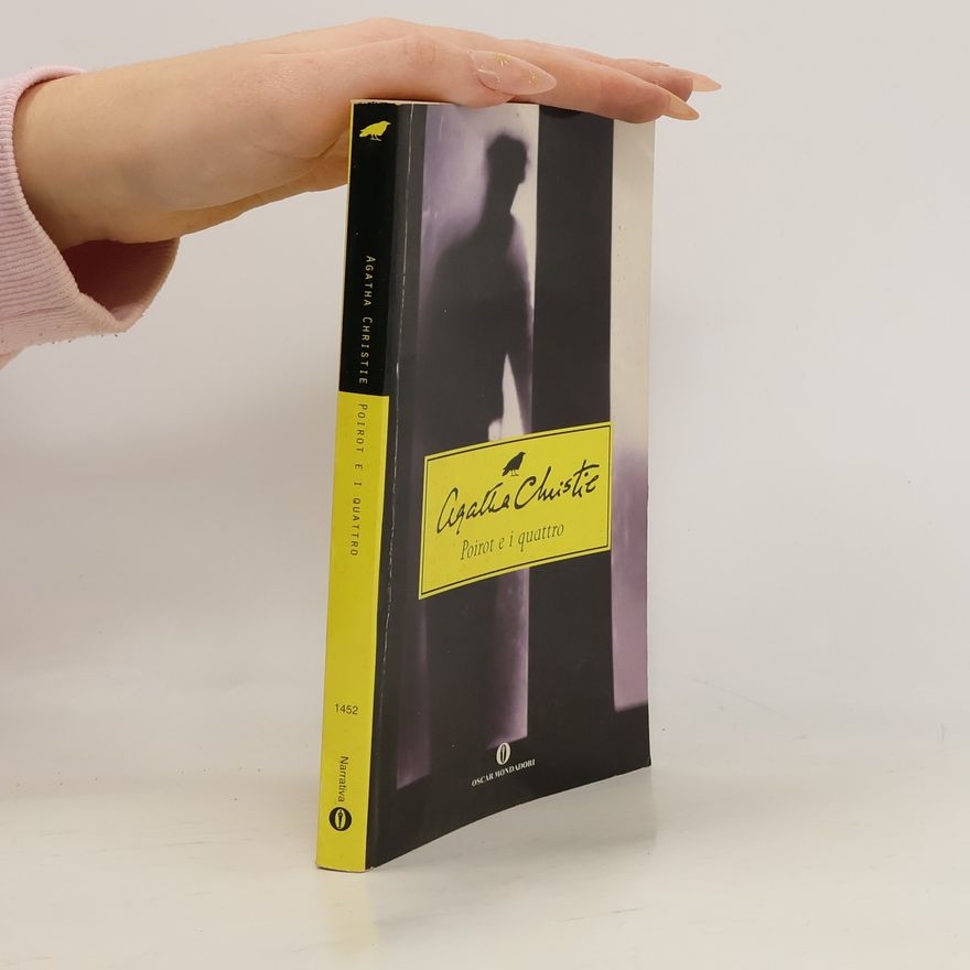 Agatha Christie Oscar scrittori moderni - 1452: Poirot e i quattro
