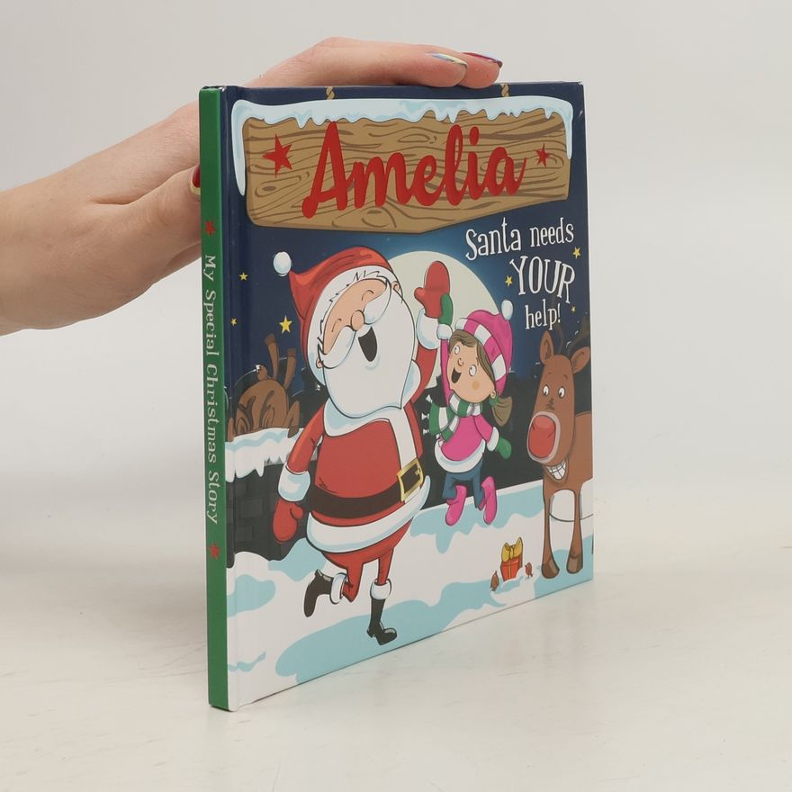 Collectif d'auteurs Amelia: Santa Needs Your Help!