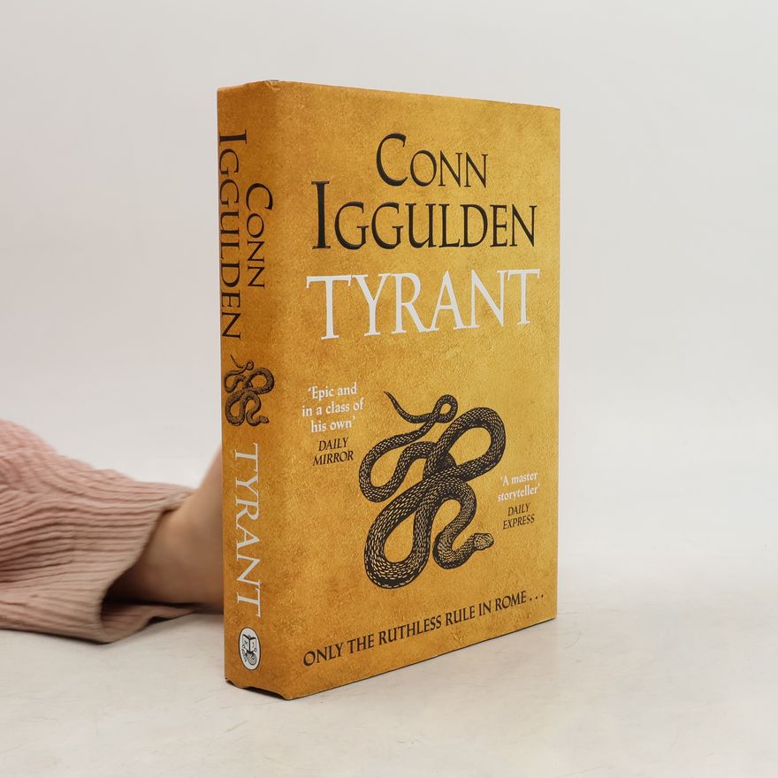 Conn Iggulden Tyrant