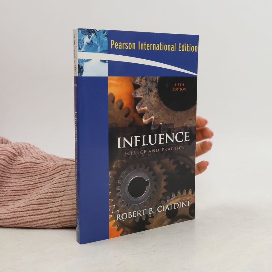 Robert Cialdini Influence