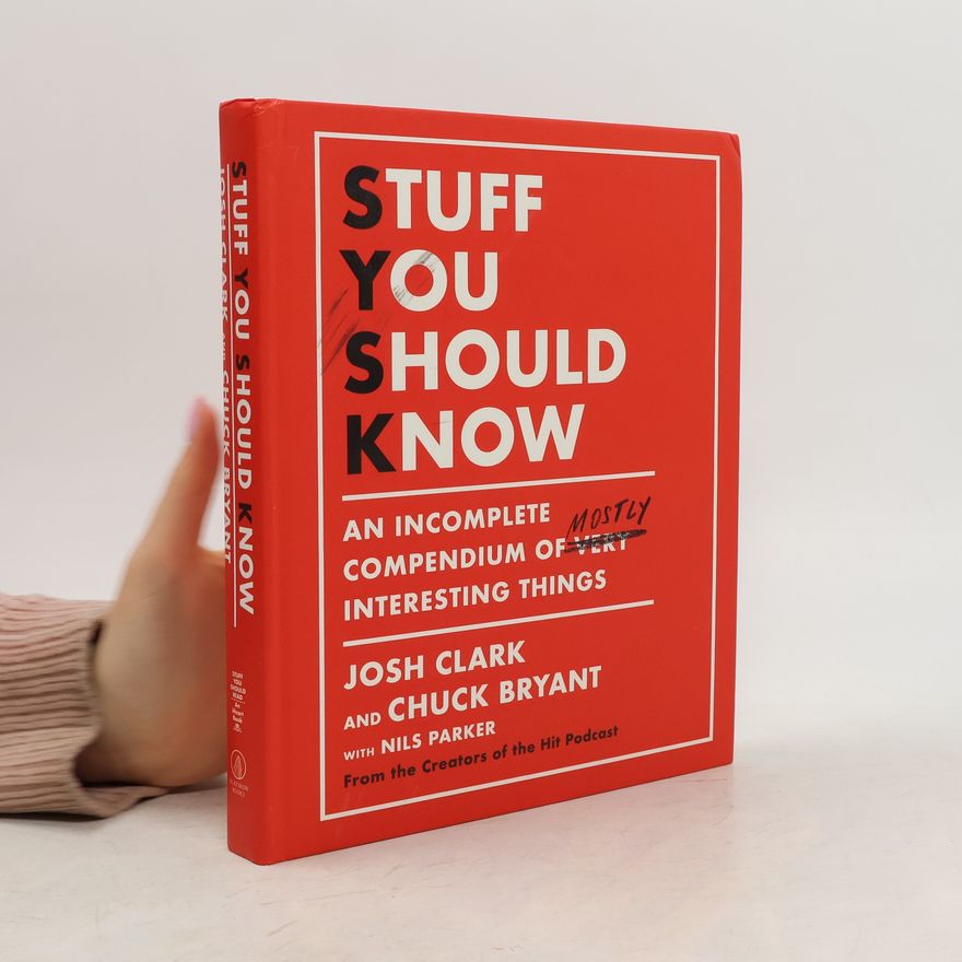 Chuck Bryant Stuff You Should Know