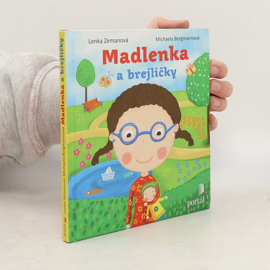 Michaela Bergmannová Madlenka a brejličky