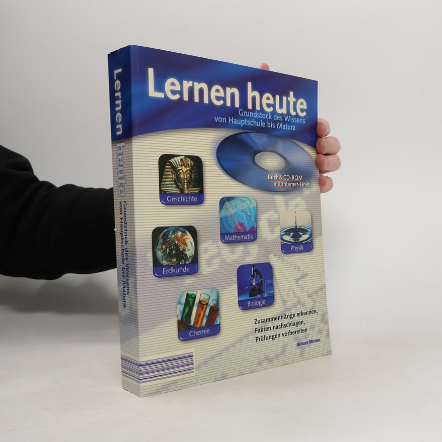 Autorenkollektiv Lernen heute Grundstock des Wissens von Hauptschule bis Matura