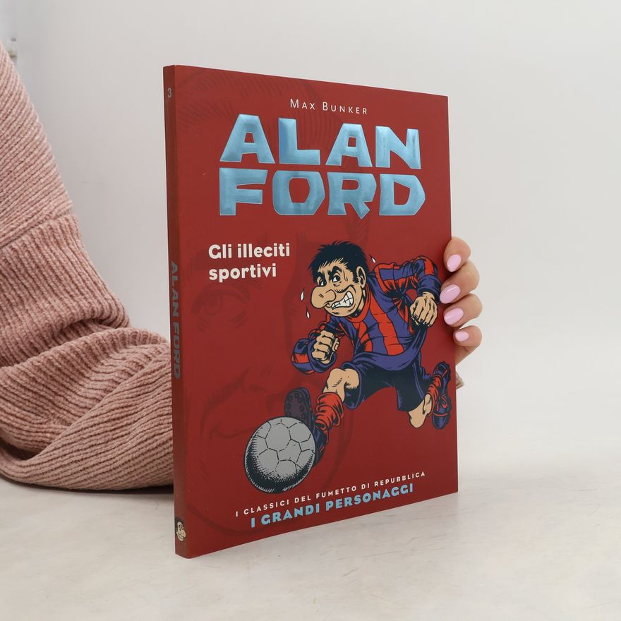 Max Bunker Alan Ford. Gli illeciti sportivi