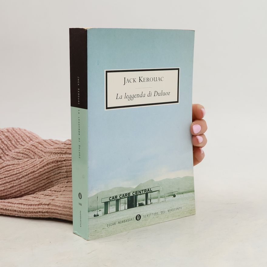 Jack Kerouac La leggenda di Duluoz