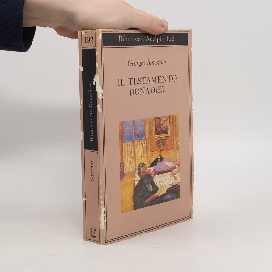 Georges Simenon Biblioteca Adelphi - 192: Il testamento Donadieu