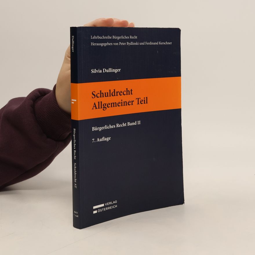 Silvia Dullinger Schuldrecht Allgemeiner Teil