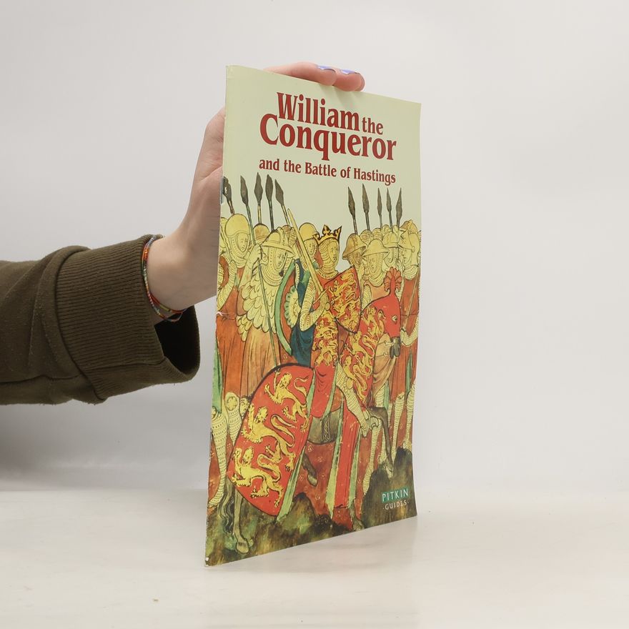 John Malam Willliam the Conqueror and the Battle of Hastings