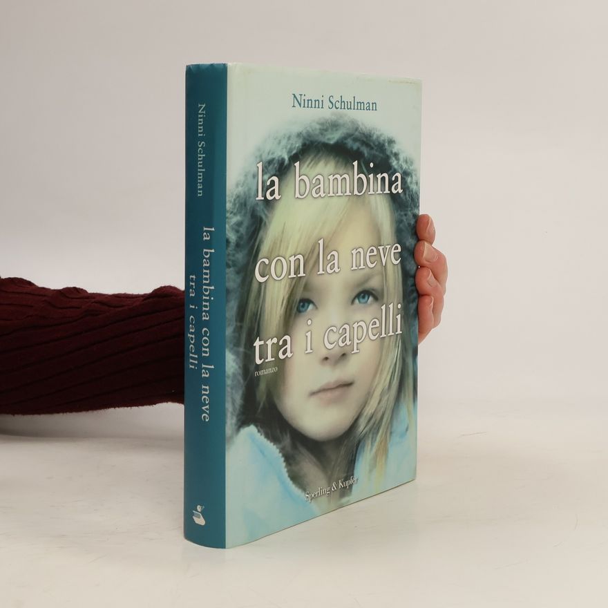 Ninni Schulman La bambina con la neve tra i capelli