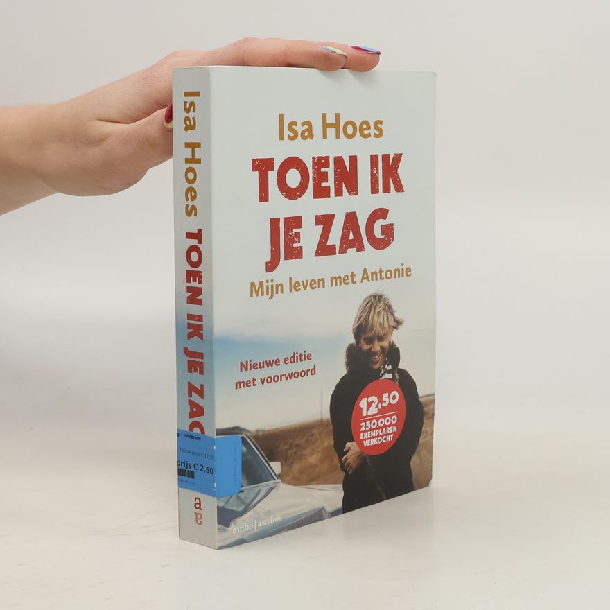 Isa Hoes Toen ik je zag