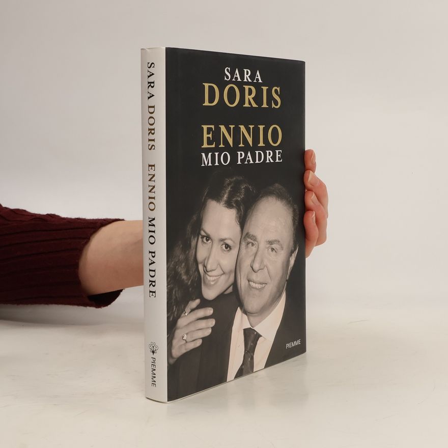 Sara Doris Ennio, mio padre