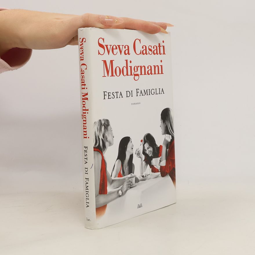 Sveva Casati Modignani Festa di famiglia