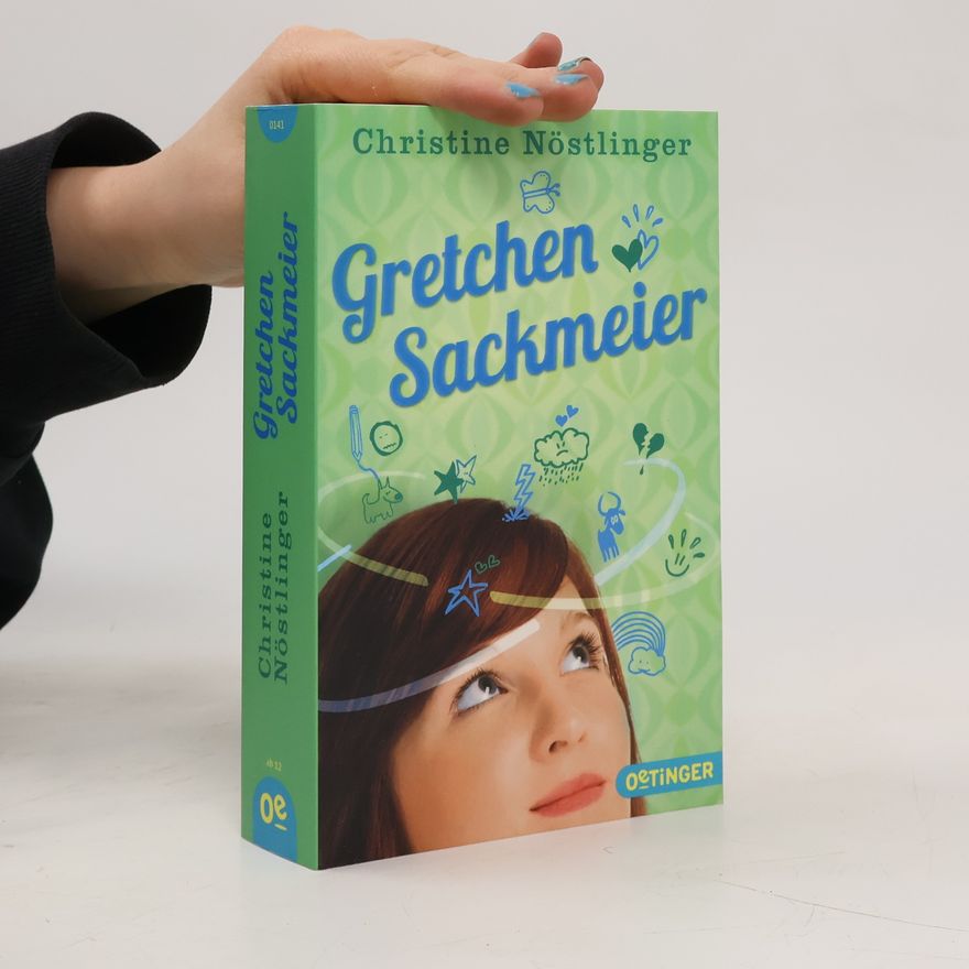Christine Nöstlinger Gretchen Sackmeier