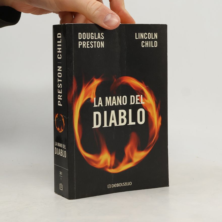 Douglas Preston Best Seller - 5: La mano del diablo